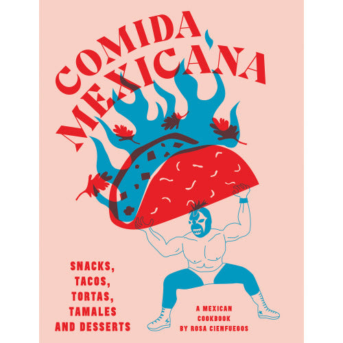 Comida Mexicana Cookbook